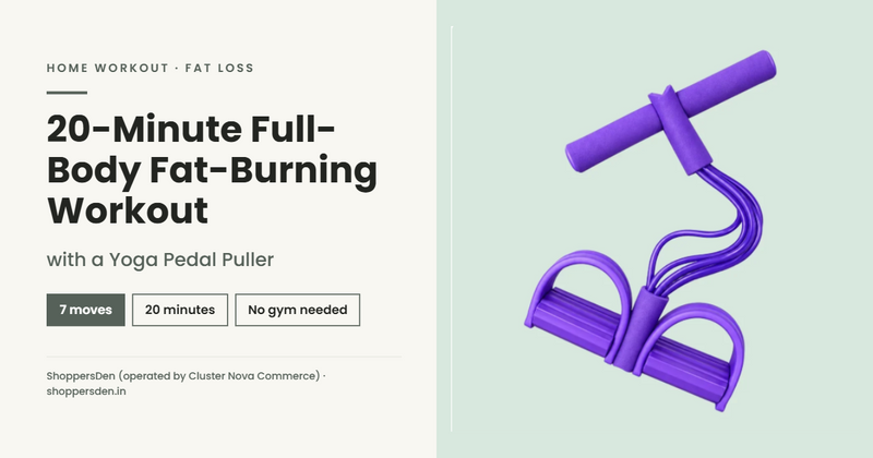 20-Minute Full-Body Fat-Burning Workout with a Yoga Pedal Puller
